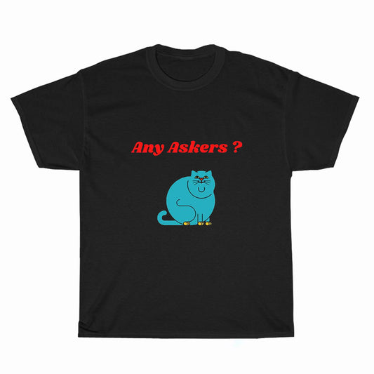 Any Askers Cute Cat Kitten Persuade Logo Unisex Men's T Shirt Size S to 3XL