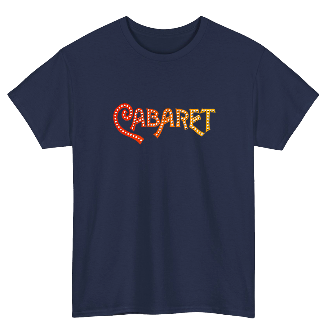 Design Cabaret Movie 70's Broadway Musical Logo Mens Unisex Short Sleeve T-Shirt Size S-3XL -P