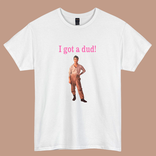 New I Got A Dud  logo short SLEEVE T SHIRT -P