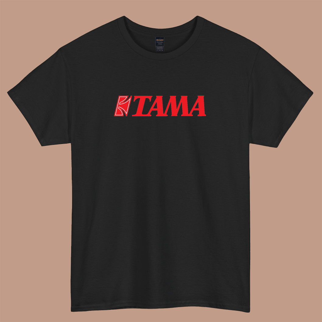 TAMA Drums Slogan logo short sleeve t shirt size S-3XL -P