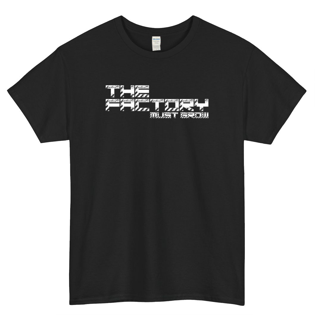 The Factory Must Grow Factorio Logo Mens Unisex Short Sleeve T-Shirt Size S-3XL - P