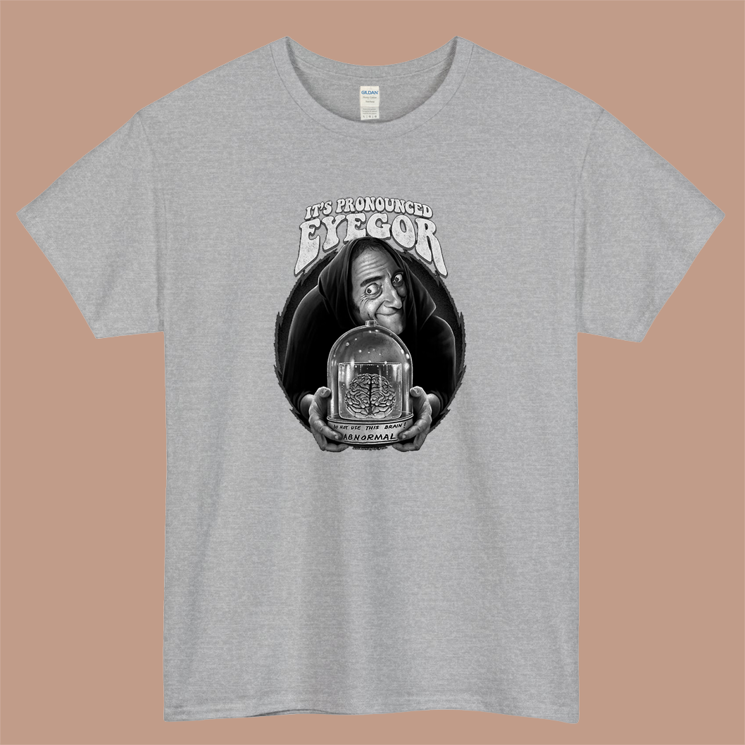 Young Frankenstein Its Pronounced Eyegor Logo Mens Unisex Short Sleeve T-Shirt Size S-3XL - P