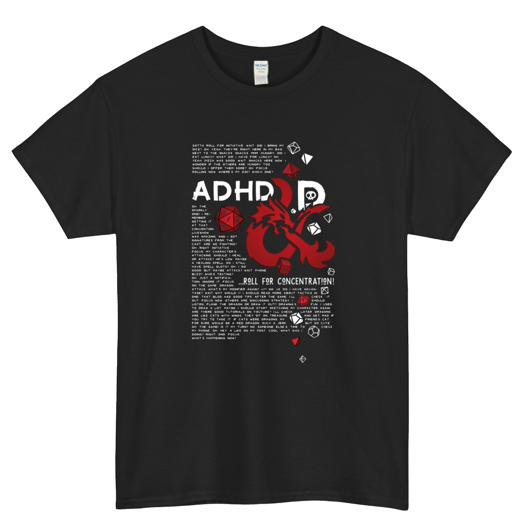 ADHD&D-Roll for concentration Mens Unisex T-Shirt Size S-3XL - P