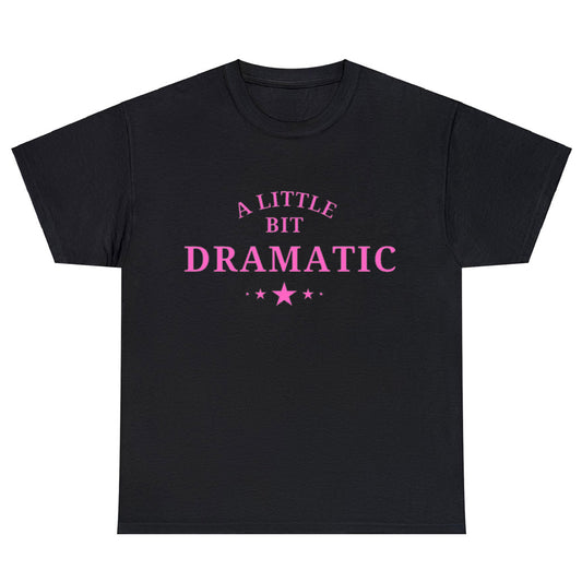 A Little Bit Dramatic Girls Movie Logo Men's Unisex T Shirt Size S to 3XL