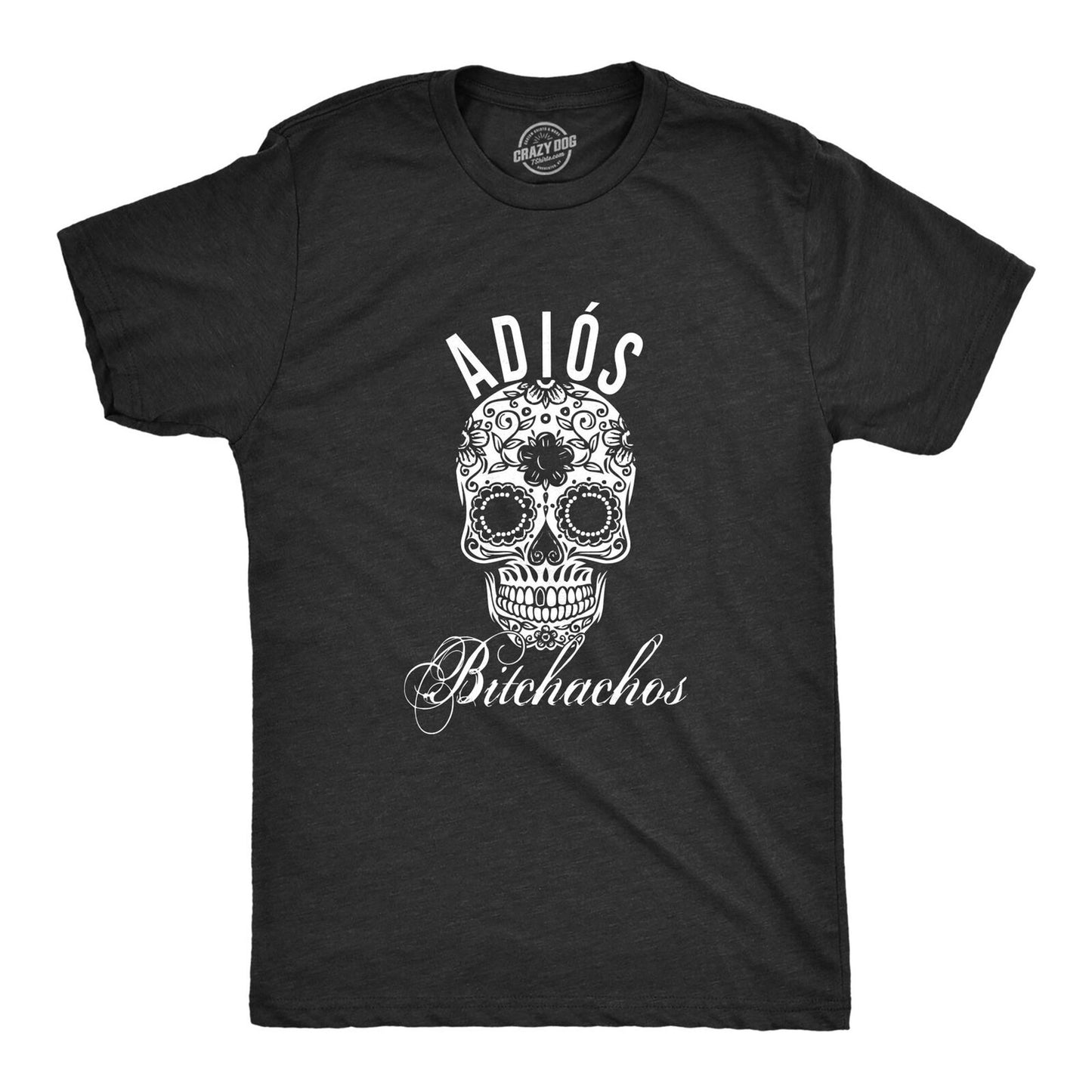 Adios Bitchachos Sugar Skul Logo Unisex Men's T Shirt Size S to 3XL