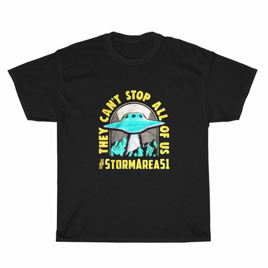 Aliens Storm Area 51 They Can'T Logo Unisex Men's T Shirt Size S to 3XL
