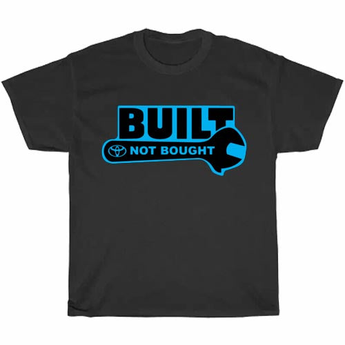 BUILT NOT BOUGHT Logo Men's Unisex T Shirt Size S to 3XL