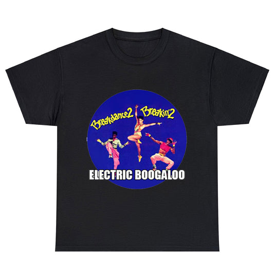 Breakin' 2 Electric Boogaloo Dance Logo Unisex Men's T Shirt Size S to 3XL