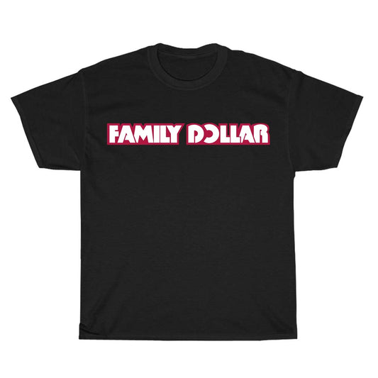 Family Dollar Logo Men's Unisex T Shirt Size S to 3XL