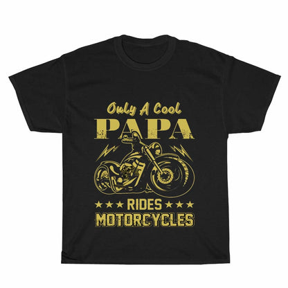 Father Day Only Papa Rides Motorcycle Logo Men's Unisex T Shirt Size S to 3XL