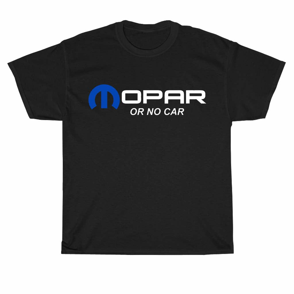 Mopar Or No Car logo Men's Unisex T Shirt Size S to 3XL