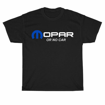 Mopar Or No Car logo Men's Unisex T Shirt Size S to 3XL