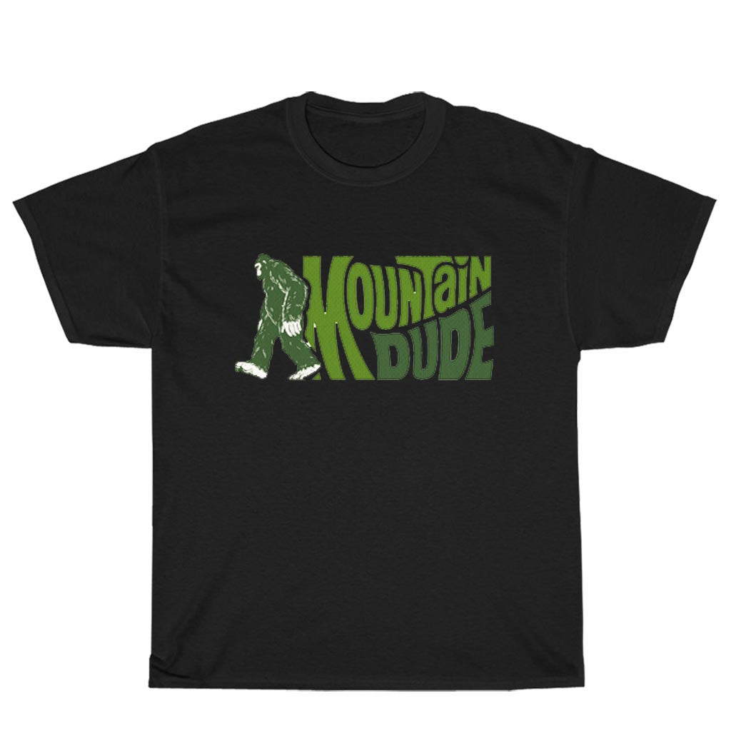 New Shirt Bigfoot sasquatch Mountain Dude Logo Unisex Men's T Shirt Size S to 3XL