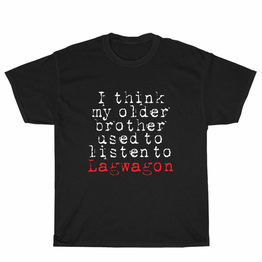 New Shirt Lagwagon Older Brother Logo Unisex Men's T Shirt Size S to 3XL