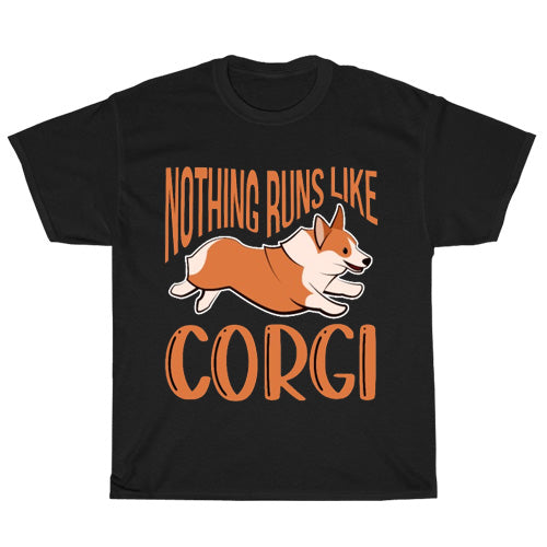 Nothing Runs Like A Corgi logo Men's Unisex T Shirt Size S to 3XL