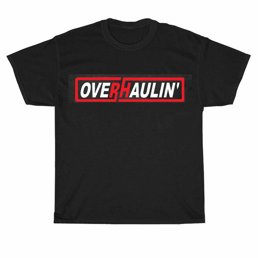 Overhaulin LOGO Unisex Men's T Shirt Size S to 3XL