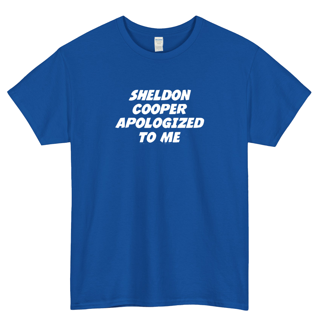 Sheldon Cooper Apologized To Me Limited LOGO short sleeve t shirt size S-3XL