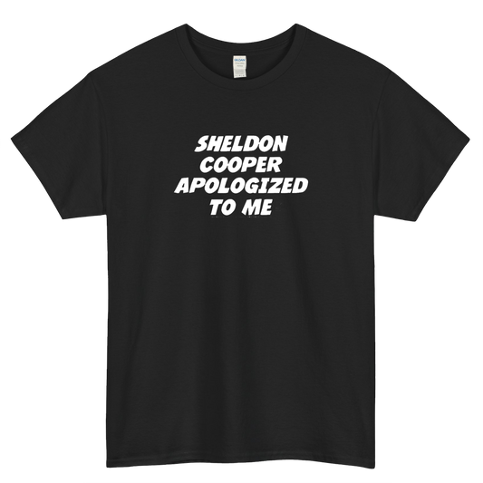 Sheldon Cooper Apologized To Me Limited short sleeve t shirt size S-3XL