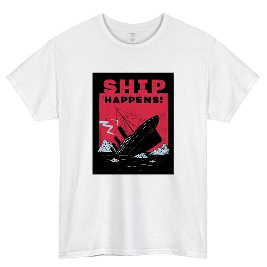 Ship Happens Funny Pun Parody Logo Mens Unisex Short Sleeve T-Shirt Size S-3XL - P
