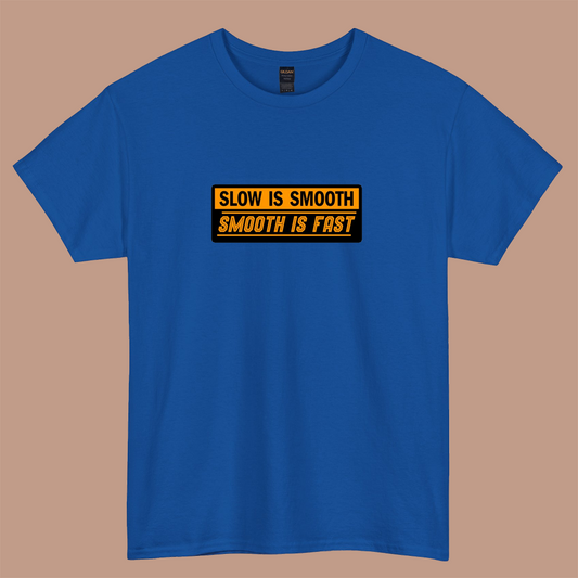 Slow is Smooth Smooth logo short sleeve t shirt S-3XL -P