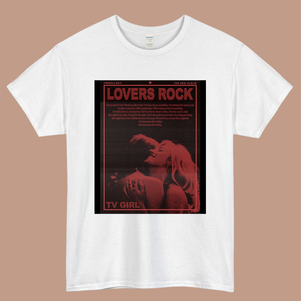 TV Girl Lovers Rock Poster Logo Mens Unisex Short Sleeve White T-Shirt Size S-3XL