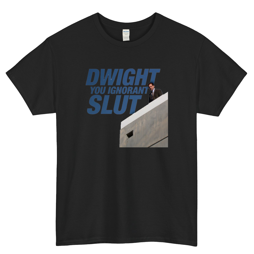 Dwigh You Ignorant Slut Logo Mens Unisex Short Sleeve T-Shirt Size S-3XL - P